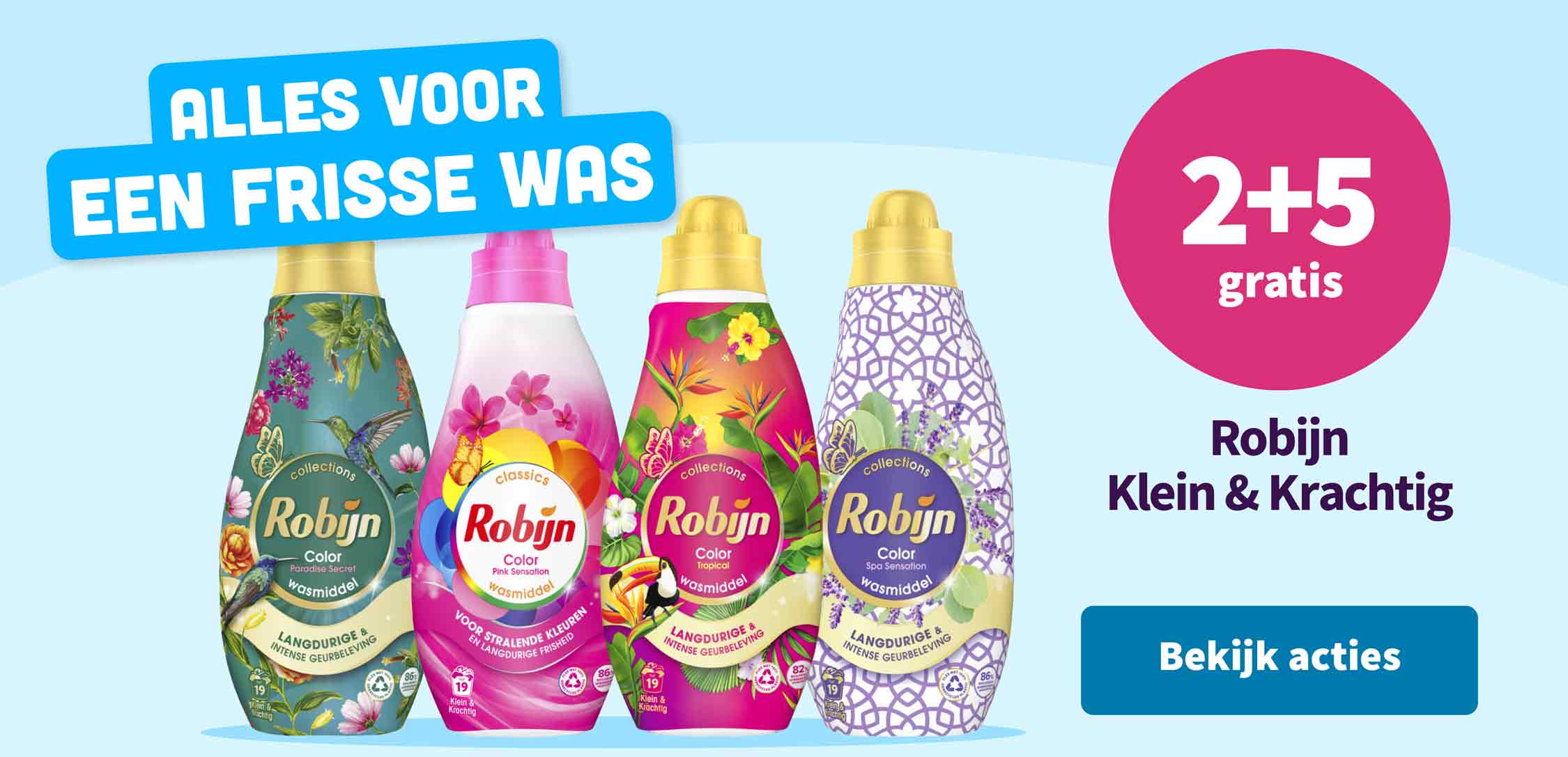 2+5 gratis op Robijn Klein & Krachtig