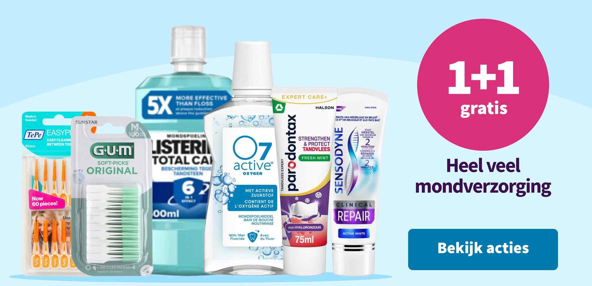 1+1 gratis op heel veel mondverzorging