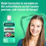 Listerine Mondwater Clean & Fresh zonder Alcohol - 6.49 euro