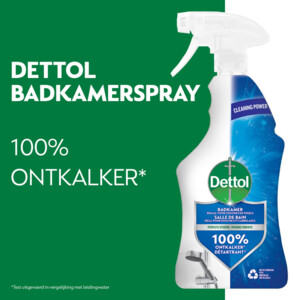 6x Dettol Badkamerreiniger - 22.75 euro